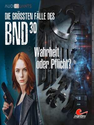 cover image of Die größten Fälle des BND, Folge 30